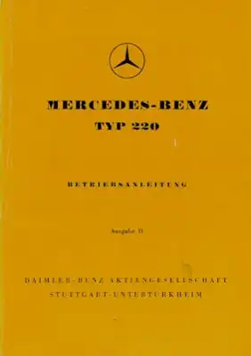 Mercedes-Benz 220 Bedienungsanleitung ca. 1953