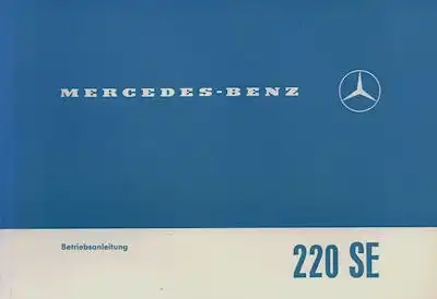 Mercedes-Benz 220 SE Bedienungsanleitung 1.1965