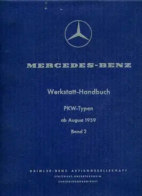 Mercedes-Benz 190 - 300 SEL Reparaturanleitung 8.1959-1967