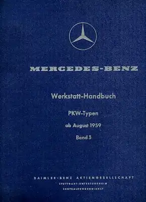 Mercedes-Benz 190 - 300 SEL Reparaturanleitung 8.1959-1967
