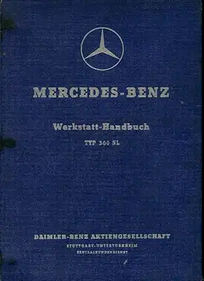 Mercedes-Benz 300 SL Reparaturanleitung 1955-1961