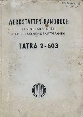Tatra 2-603 Reparaturanleitung 1971