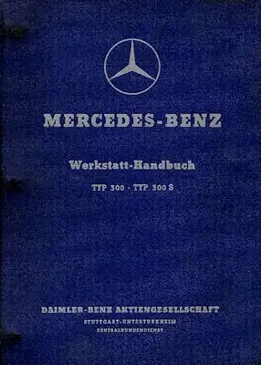 Mercedes-Benz 300 / 300 S Reparaturanleitung 1956