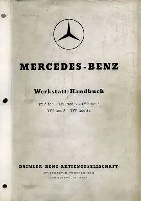 Mercedes-Benz 300 / 300 S Reparaturanleitung 1956