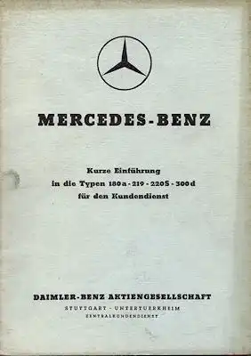 Mercedes-Benz 180a 219 220S 300d Reparaturanleitung ca. 1958