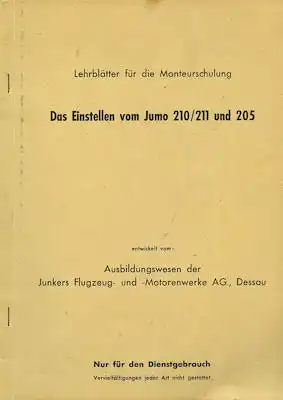Junkers Das Einstellen vom Jumo 210/211 und 205 1940er Jahre