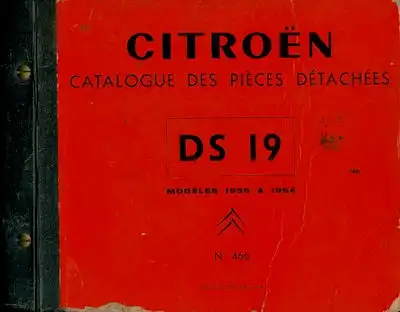 Citroen DS 19 Ersatzteilliste Catalogue des pieces 1956-1964