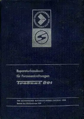 Trabant 601 Reparatusanleitung 1980