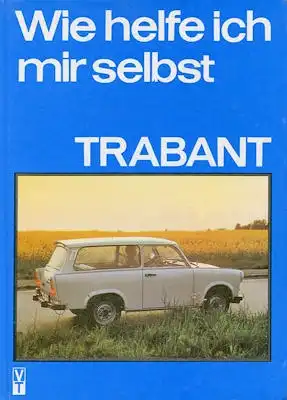 Trabant 601 Reparatusanleitung 1987