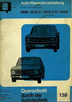 BMW 1600-2 / 1600-2 TI / 2002 Reparaturanleitung 1960er Jahre