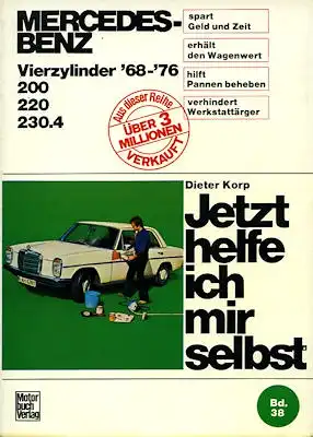 Mercedes-Benz 200 220 230.4 (115) Reparaturanleitung 1968-1976