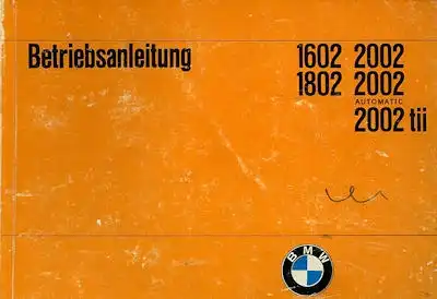 BMW 1602-2002tii Bedienungsanleitung 3.1973