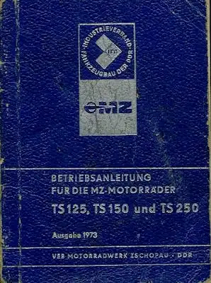 MZ TS 125 150 250 Bedienungsanleitung 1973