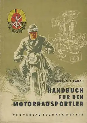 Siegfried Rauch Handbuch für den Motorradsportler 1953