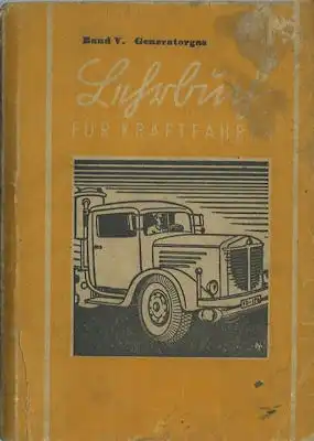 Lehrbrief für Gaserzeuger 1944