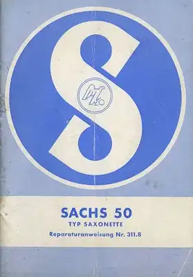 Sachs 50 Typ Saxonette Reparaturanleitung ca. 1962