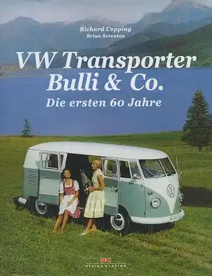 Copping / Screaton VW Transporter Bulli & Co. 2009