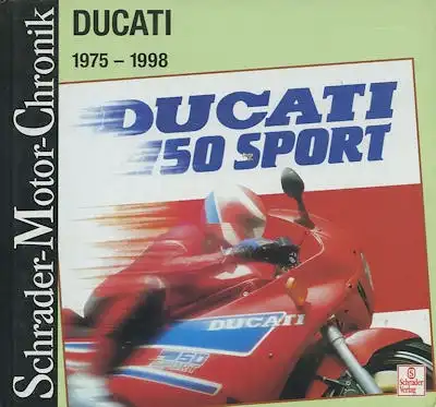 Ducati 1975-1998 Schrader Motor Chronik