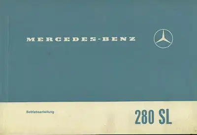 Mercedes-Benz 280 SL Bedienungsanleitung 8.1970