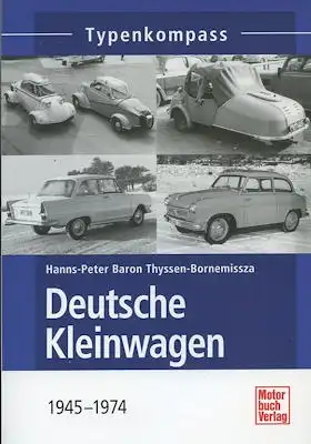 Typenkompass Deutsche Kleinwagen 1945-1974 von 2012