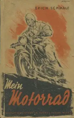 Erich Schmale Mein Motorrad 1948