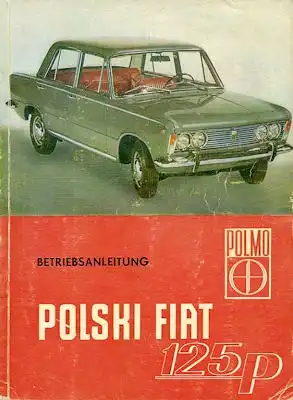 Polski Fiat 125 P Bedienungsanleitung 1968