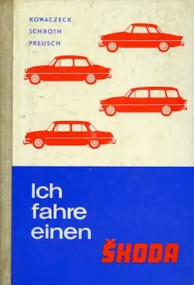 Ich fahre einen Skoda 1968