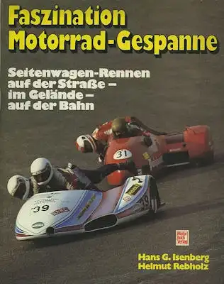 Isenberg / Rebholz Faszination Motorrad Gespanne 1984