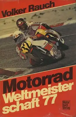 Motorrad WM 1977 Volker Rauch