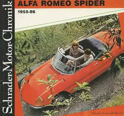 Schrader Motor Chronik Alfa Romeo Spider 1955-1986