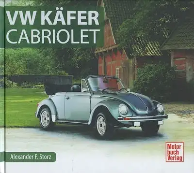 Schrader Motor Chronik VW Käfer Cabriolet 2016