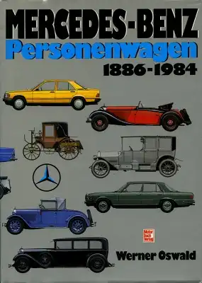 Werner Oswald Mercedes-Benz Pkw 1886-1984