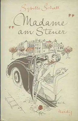 Sybille Schall Madame am Steuer 1954