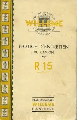 Willeme Type R 15 Bedienungsanleitung Notice d`Entretien du chamion 1947?