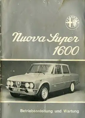Alfa-Romeo Giulia Nuova Super 1600 Bedienungsanleitung 1977