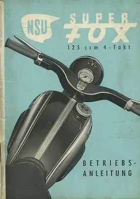 NSU Superfox Bedienungsanleitung 5.1956