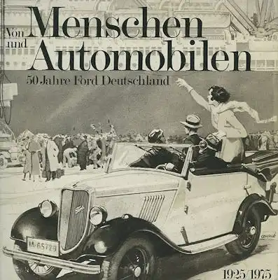 Ford Von Menschen und Automobilen 1925-1975