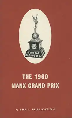 Shell Publication The 1960 Manx Grand Prix