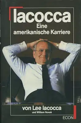 Iacocca / Novak Eine amerikanische Karriere 1986