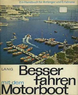 Elmar Lang Besser fahren mit dem Motorboot 1968