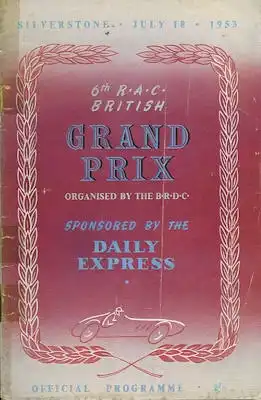 Programm Silverstone 6th RAC British Grand Prix 18.7.1953