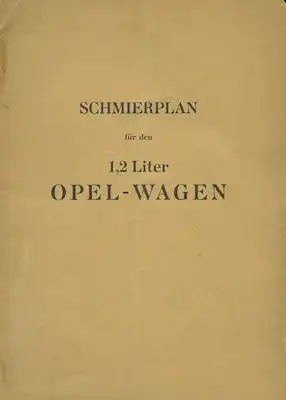 Opel 1.2 Liter Schmierplan Mobilöl 1932