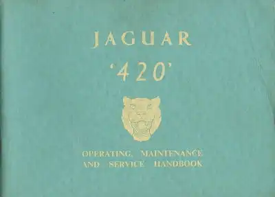 Jaguar 420 Bedienungsanleitung 1960er Jahre
