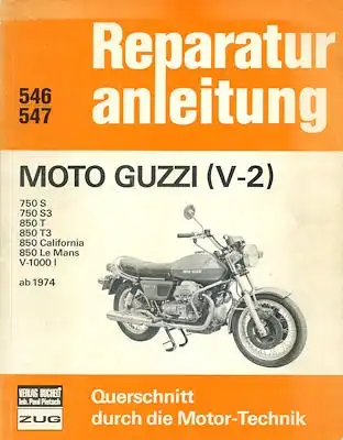 Moto Guzzi V 2 Reparaturanleitung ab 1974