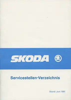 Skoda Servicestellen Verzeichnis 6.1981