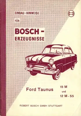 Ford Taunus 15 M / 12 M Bosch Erzeugnisse 8.1955