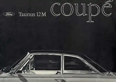 Ford Taunus 12 M Coupé Prospekt ca. 1963