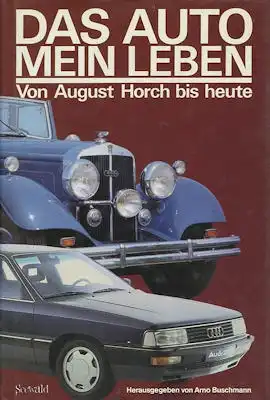 Arno Buschmann Horch Das Auto mein Leben 1983