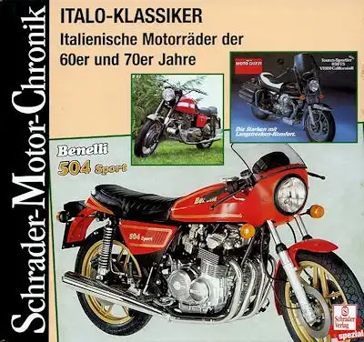 Schrader Motor Chronik Italo Klassiker 60er und 70er Jahre
