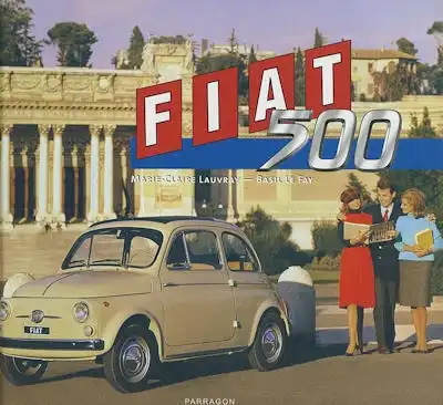 Marie-Claire Lauvray / Basil Le Fay Fiat 500 2001